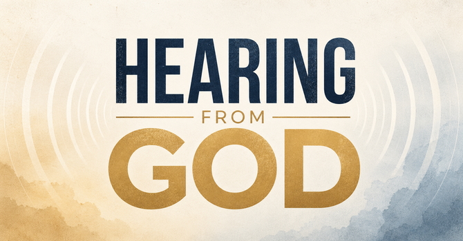 Hearing from God #3