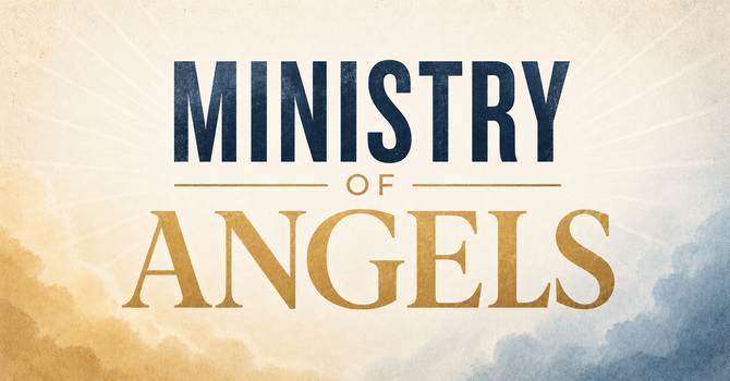 Ministry of Angels #3