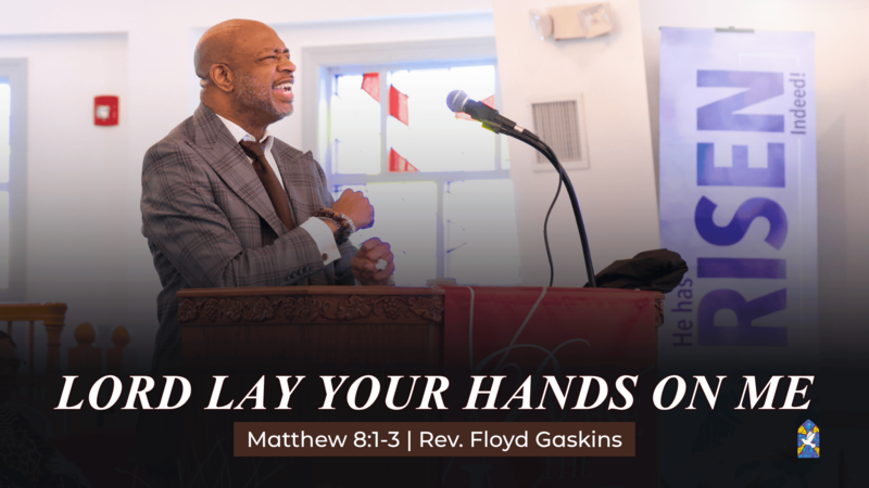 Lord Lay Your Hands On Me