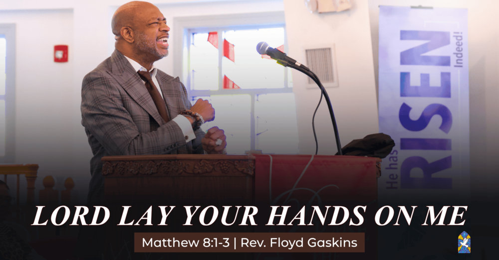 Lord Lay Your Hands On Me