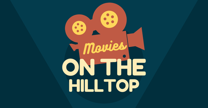 Movies on the Hilltop