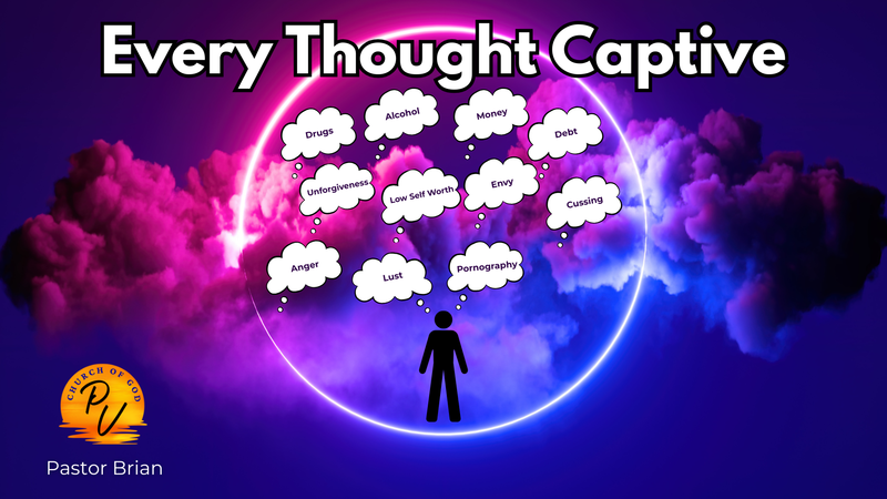 Every Thought Captive