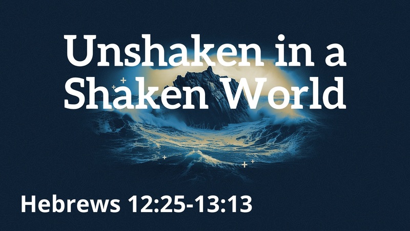 Unshaken in a Shaken World