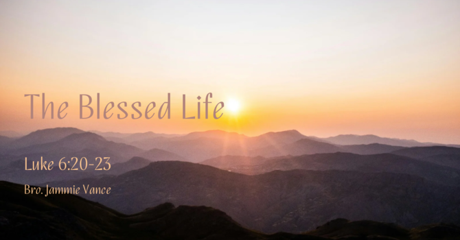 The Blessed Life