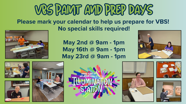 VBS Painting and Prep Days