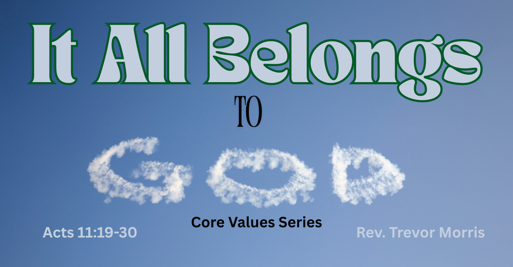 It All Belongs to God