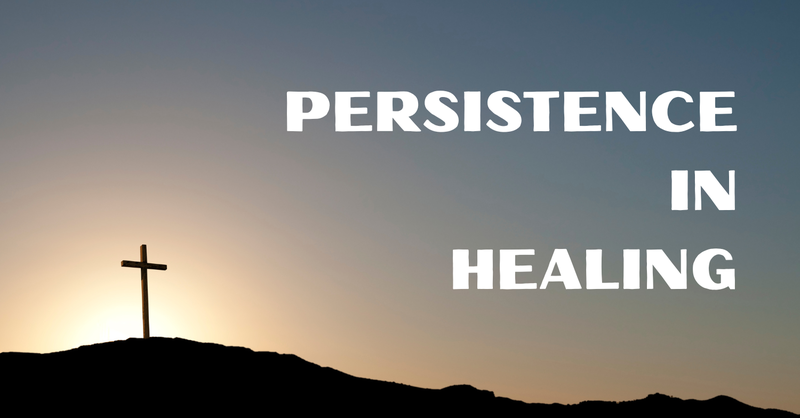 Persistence in Healing