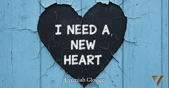 I Need a New Heart