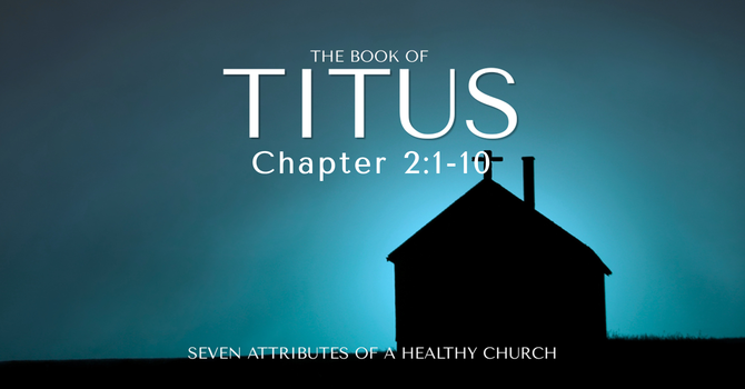 Seven Attributes of a Healthy Church