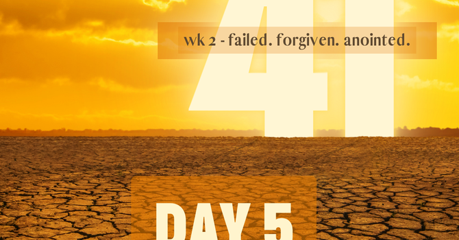 Failure, Forgiveness, and Calling