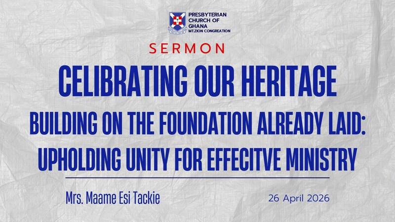 Celebrating Our Heritage Building On The Foundation Already Laid Upholding Unity For Effective Ministry