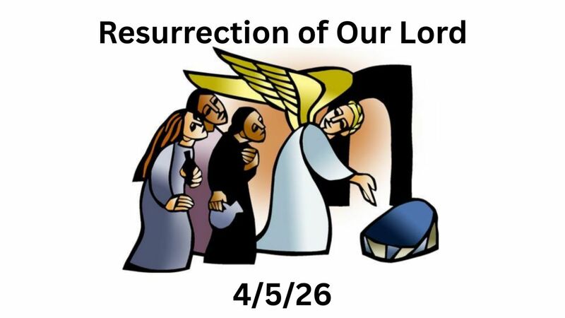 Resurrection of Our Lord