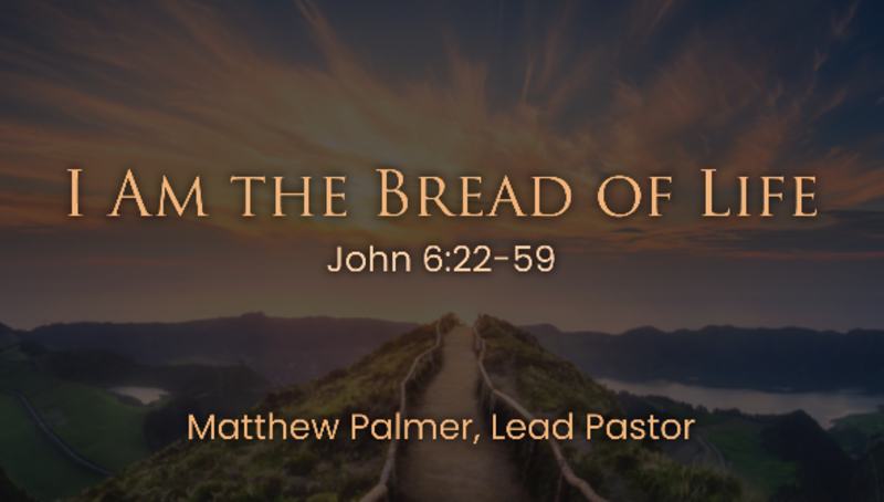 I Am the Bread of Life
