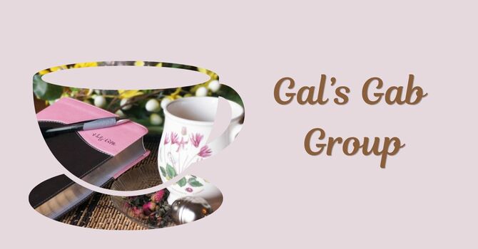 Gal's Gab Group