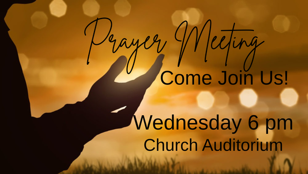 Wednesday Night Prayer Meeting