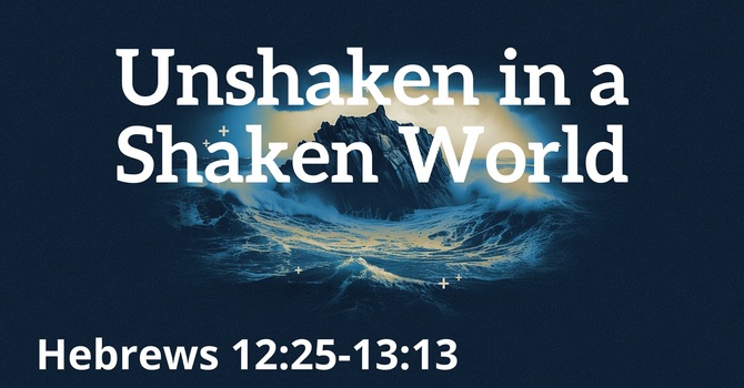 Unshaken in a Shaken World