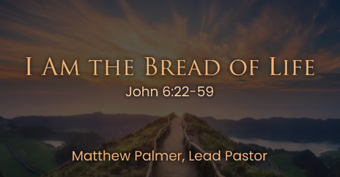 I Am the Bread of Life
