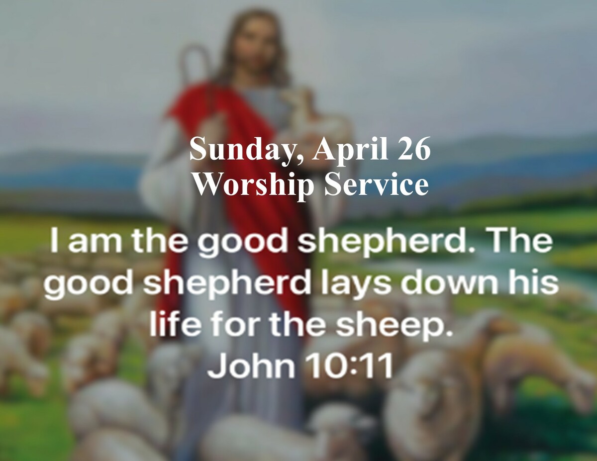 Sunday, April 26 Worship Service | Lutheran Church of our Saviour