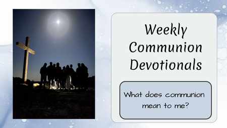 Communion Devotionals