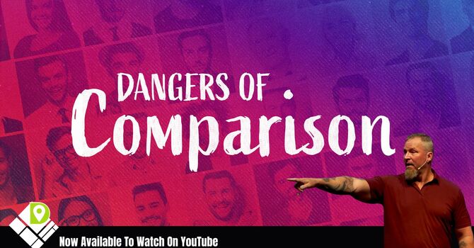 Dangers Of Comparison