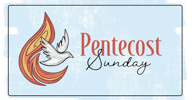 Pentecost Sunday