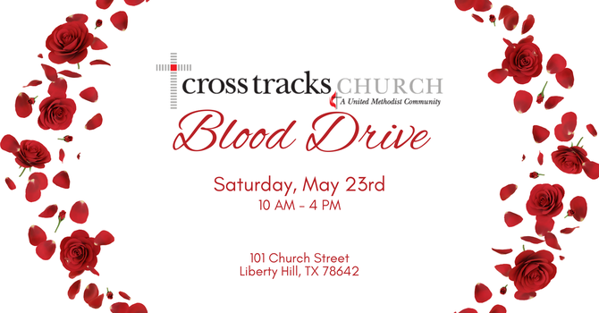 Cross Tracks Blood Drive
