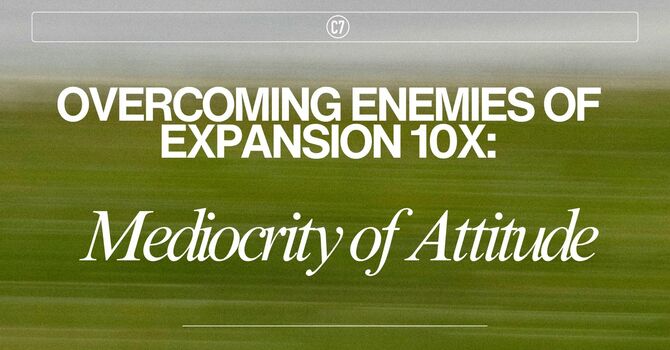 Mediocrity of Attitude