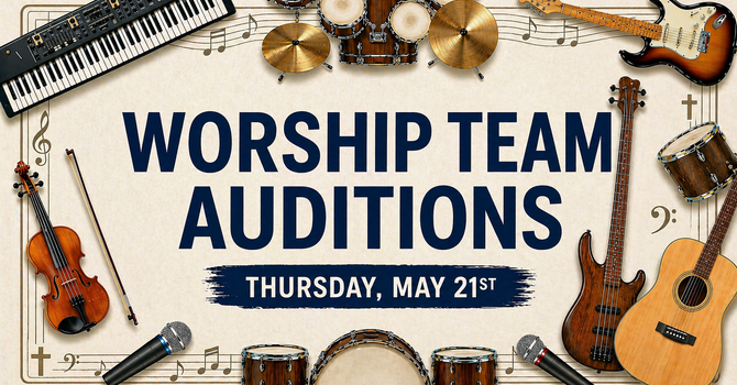 Worship Team Auditions