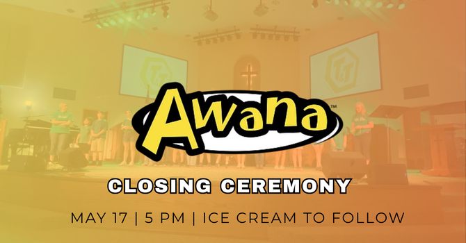 AWANA Closing Ceremony