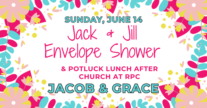 Jack & Jill Shower & Potluck Lunch