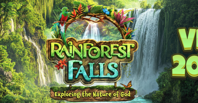 RainForest Falls VBS