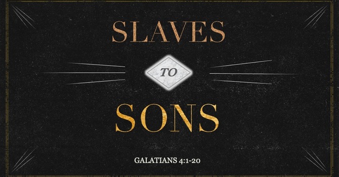 Moved from Slaves to Sons