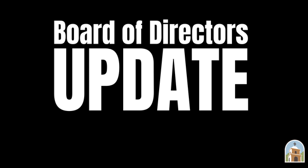 Board of Director Monthly Update