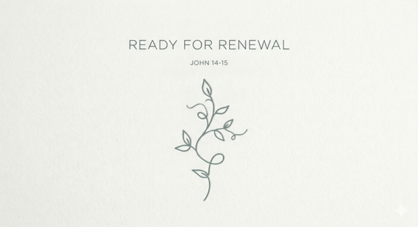 Ready for Renewal