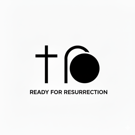 Ready for Resurrection (Easter 2026)