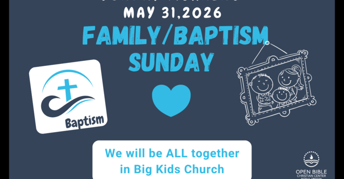 Family/Baptism Sunday