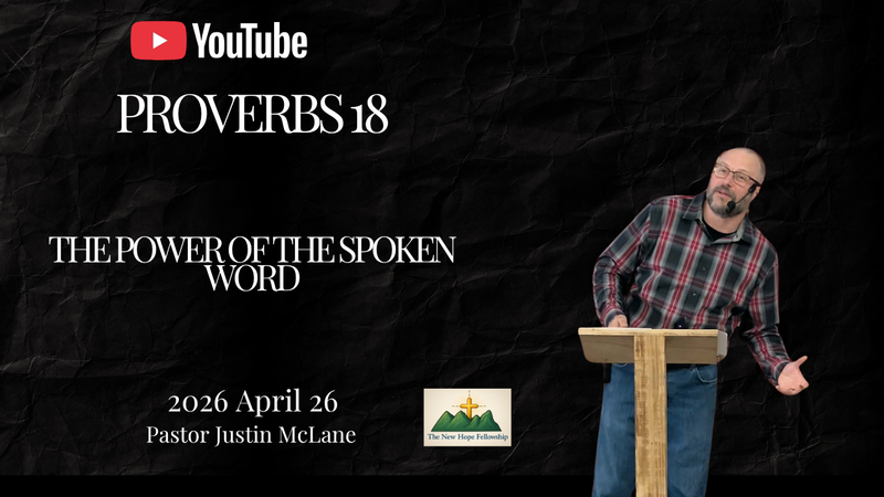 Proverbs 18: The power of the spoken word