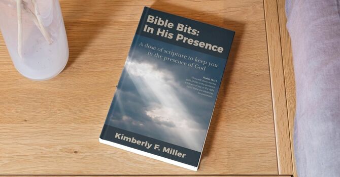 Bible Bits: In His Presence - Now Available!