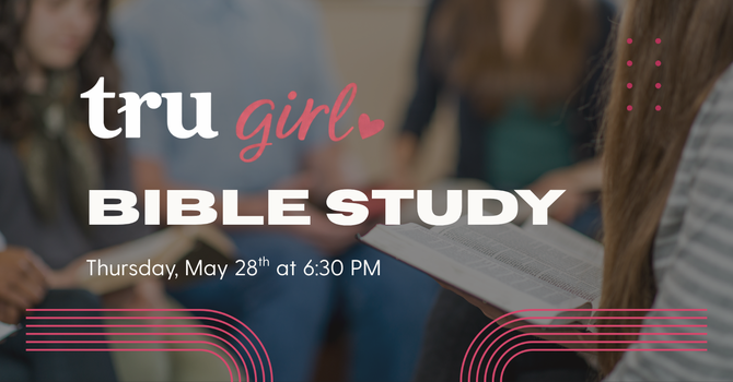 Tru Girl Bible Study 