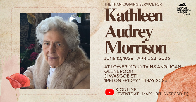 Thanksgiving service for Kathleen Audrey Morrison