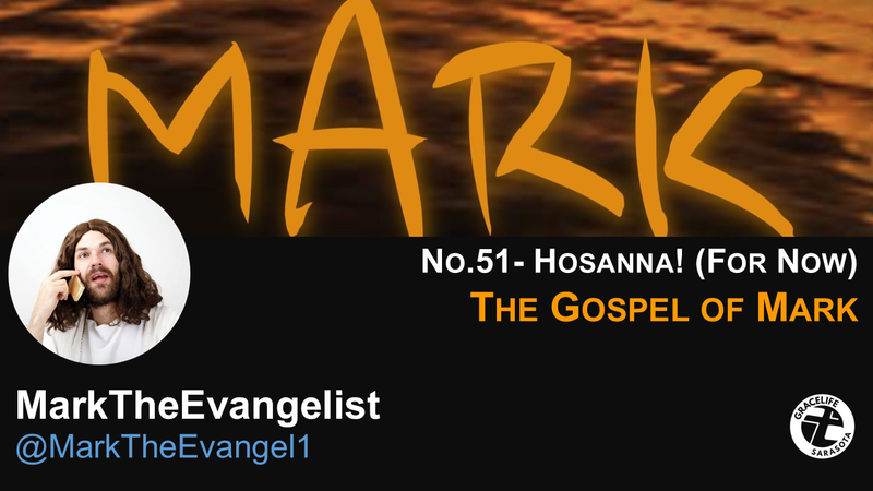 No.51- Hosanna! (For Now)
