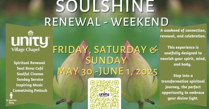 SoulShine Renewal Weekend & HomeComing Sunday ~ May 29-31, 2026 (Fri-Sun)