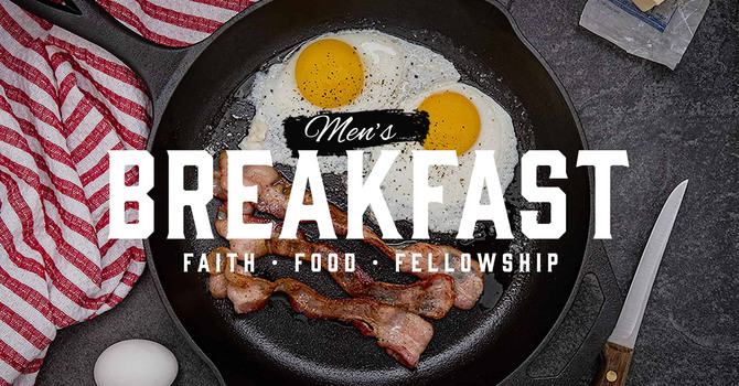 Men's Fellowship Breakfast