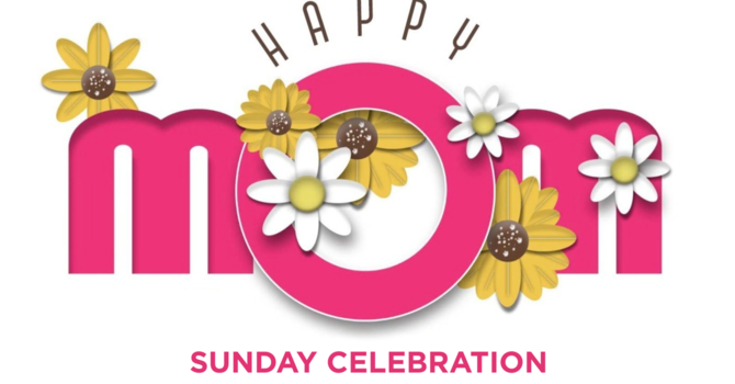 Mother's Day Celebration