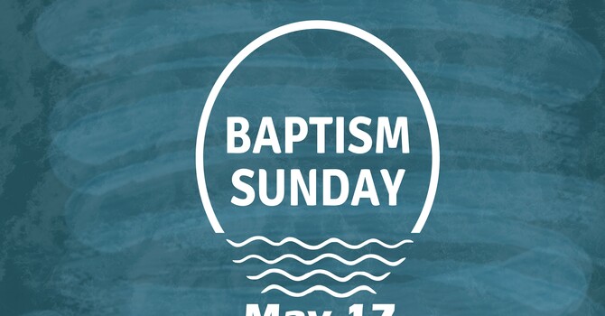 Baptism Sunday