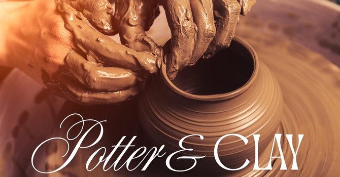 Potter and Clay