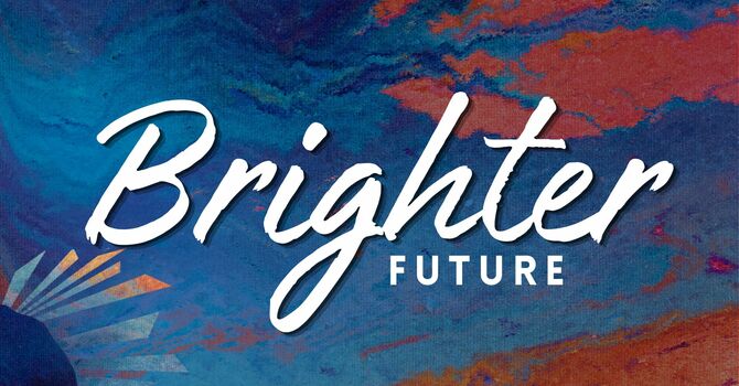 Brighter Future