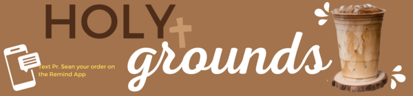 Holy Grounds