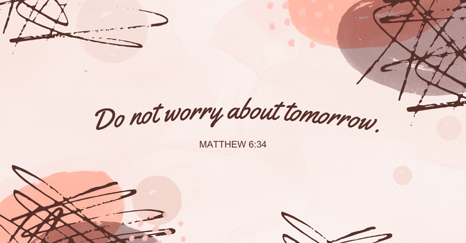 Matthew 6:25-34