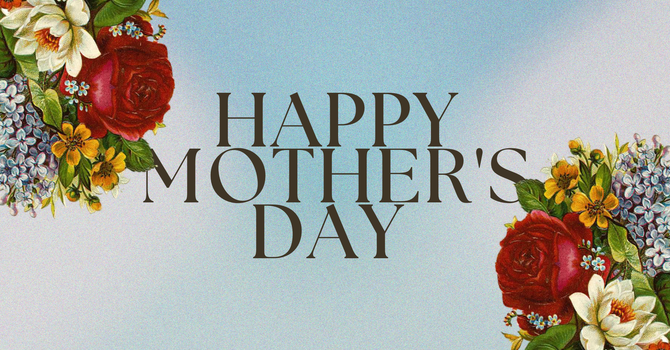 Mother's Day at Hillside